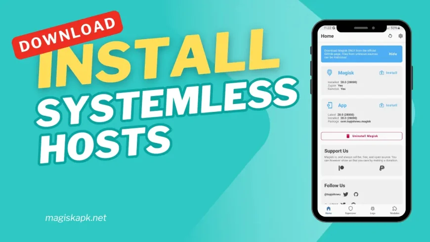 Systemless Hosts Magisk Module Latest in 2025