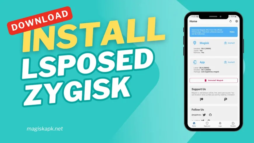 Download LSposed Zygisk Magisk Module