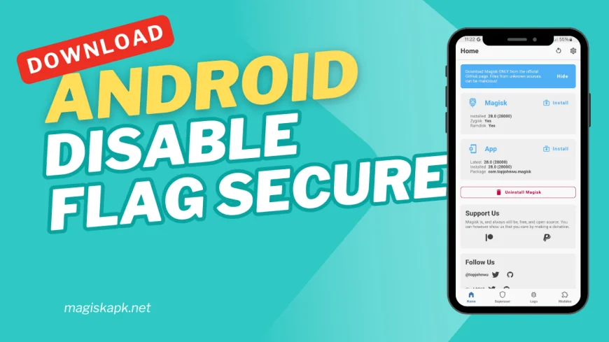 Disable Flag Secure Magisk Module You Must Try it 2025