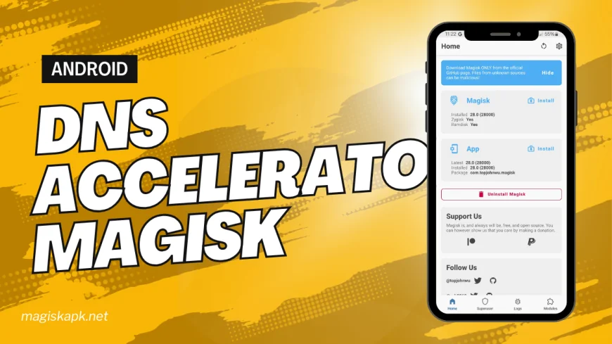 DNS Accelerator Magisk Module: With Zero Lag