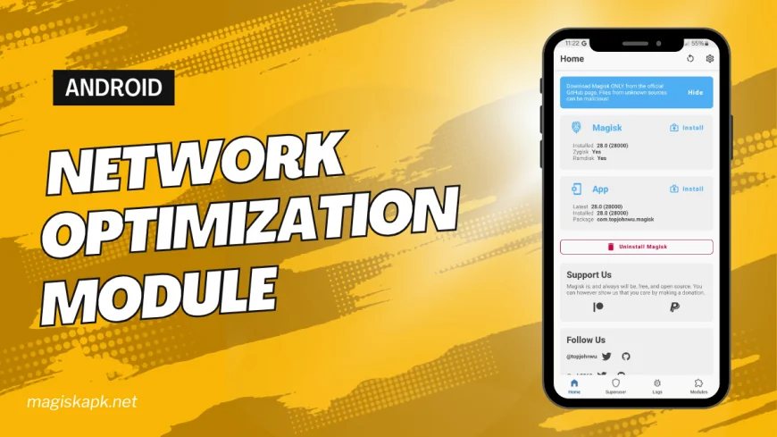 Network Optimization Magisk Module You Must Try it 2025