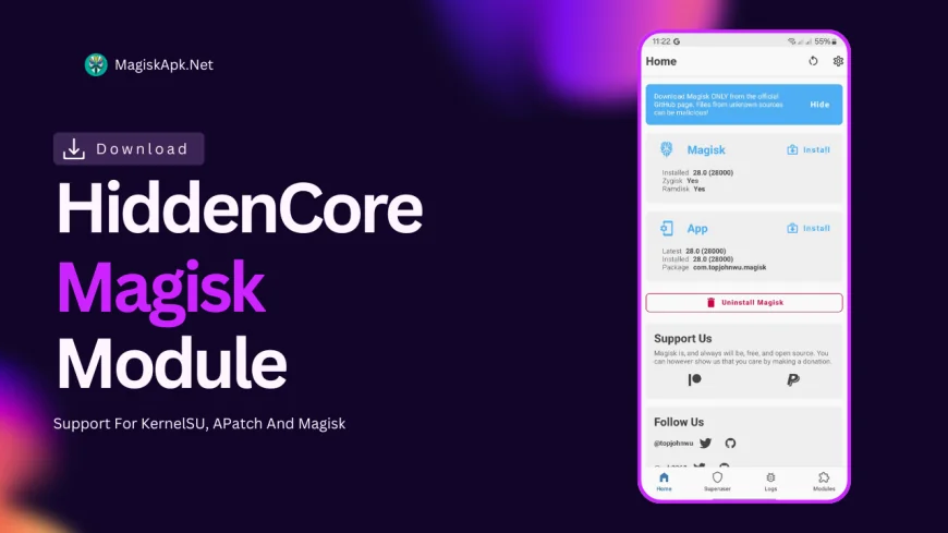 HiddenCore Magisk Module: Fix CTS Profile Mismatch (Bypass Root Detection)