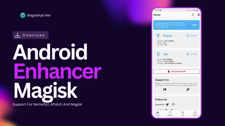 Android Enhancer Magisk Module You Should Try in 2025